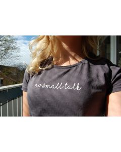 T-Shirt Damen - No small talk